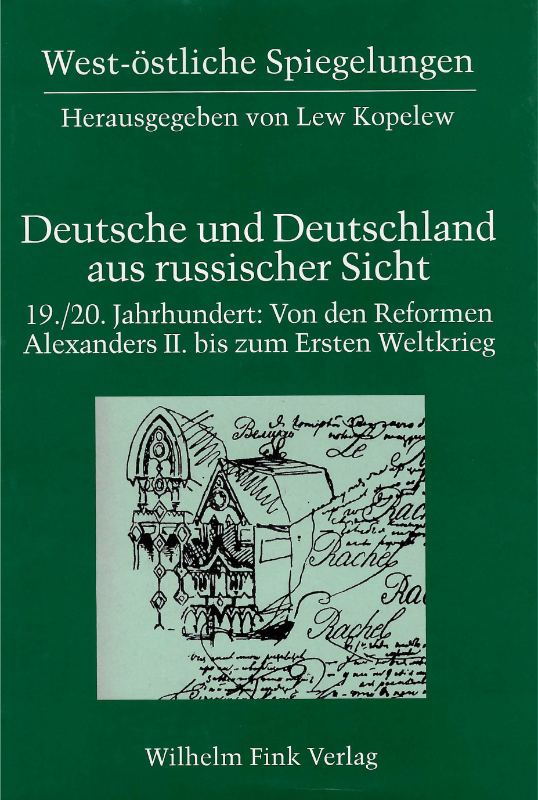 Buchcover Lew Kopelew -West-östliche Spiegelungen Deutsche aus russischer sicht Sicht 19. JH-20 JH